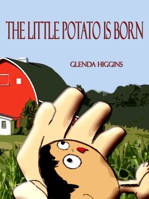 cover image of The Little Potato is Born